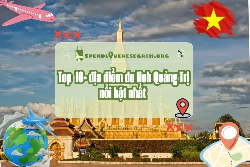 Khám phá Top 10+ địa điểm du lịch Quảng Trị nổi bật nhất 2025